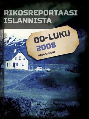 cover image of Rikosreportaasi Islannista 2008